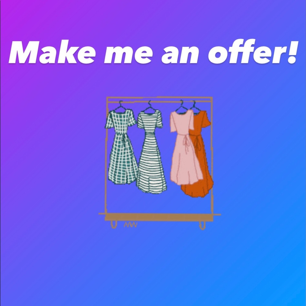 Make me an offer!
